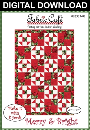 Merry & Bright Downloadable 3-Yard Quilt Pattern